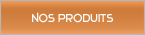 Produits Produits