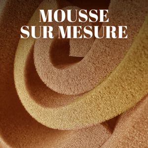 mousse d'ameublement sur mesure